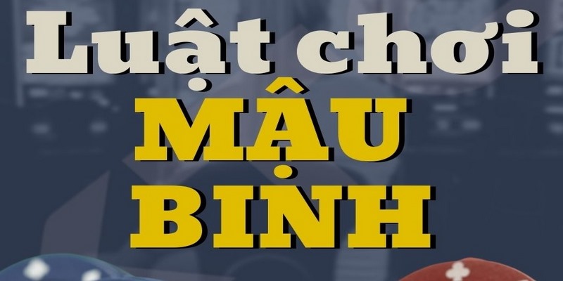 Nhà Cái Uy Tín_ Hướng Dẫn Cách Chơi Từ A-Z Mậu Binh Online Cực Hot 